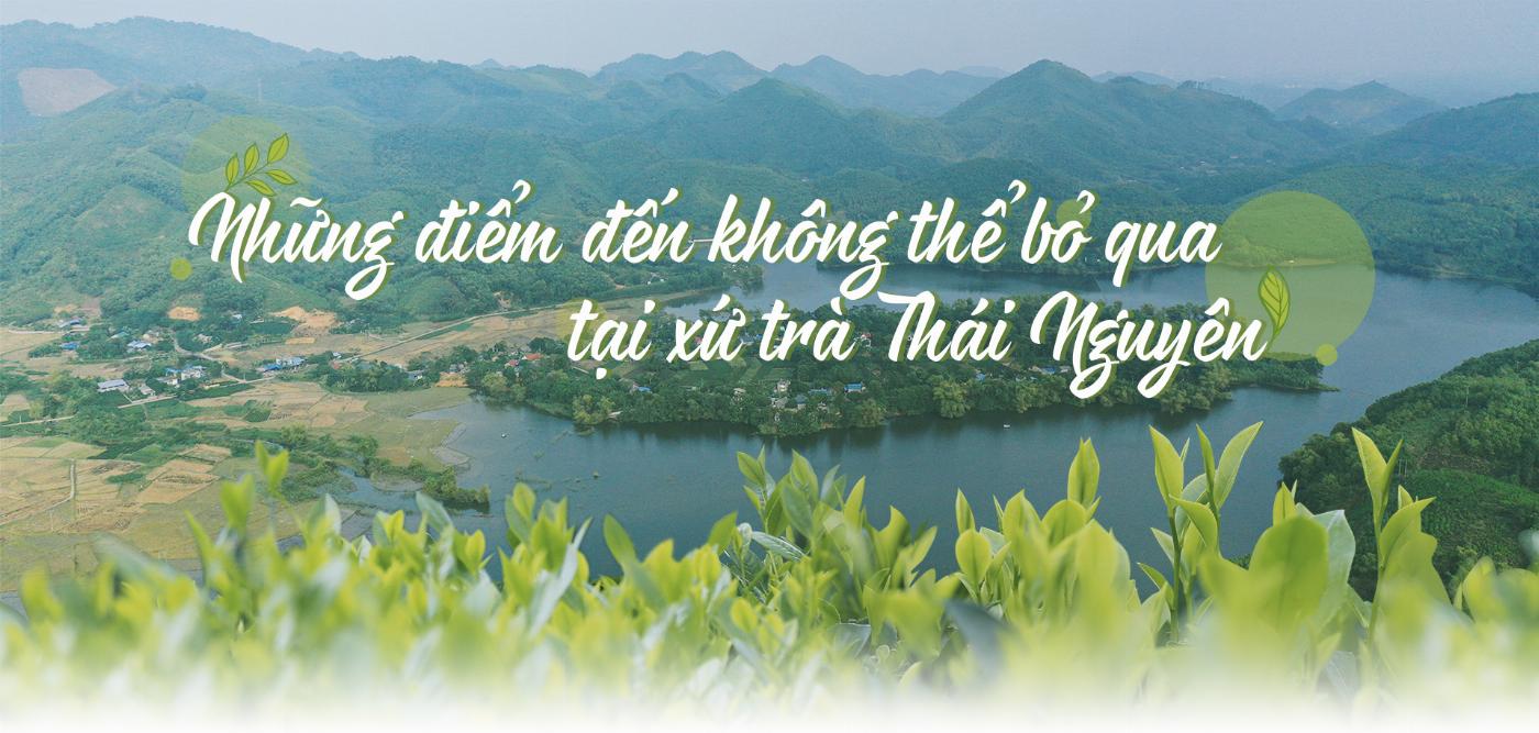 Giá vé các điểm tham quan tại Thái Nguyên mới nhất