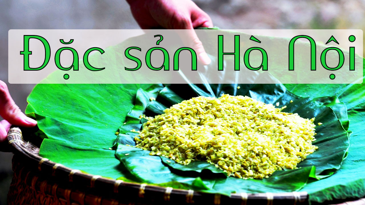 Top những món ngon nổi tiếng ở Hà Nội