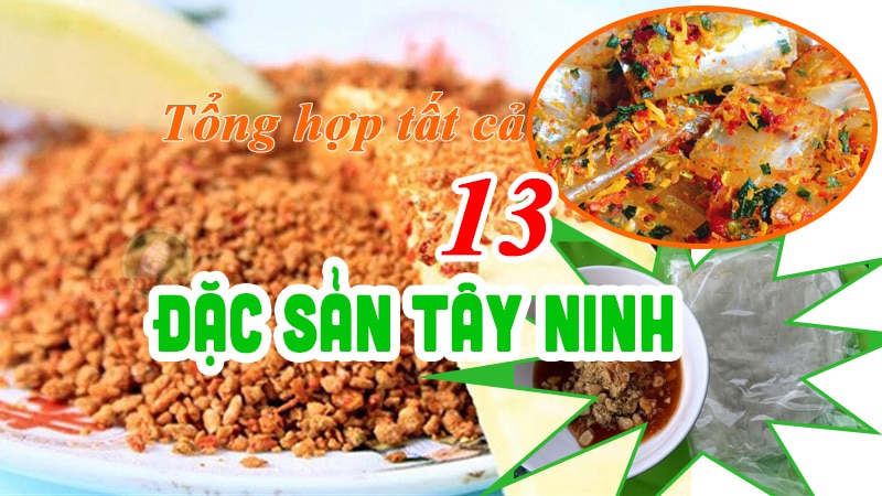 Top những món ngon nổi tiếng ở Tây Ninh