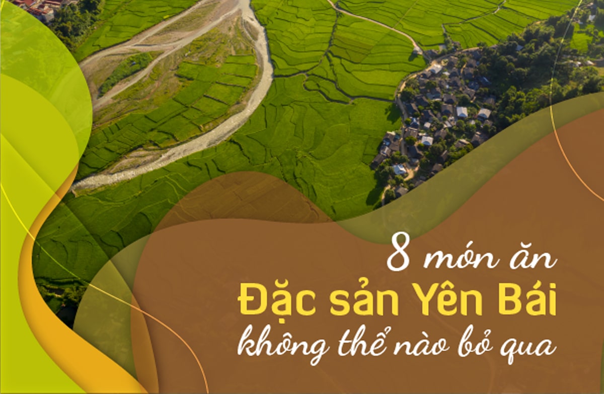 Top những món ngon nổi tiếng ở Yên Bái