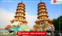 Tour Du Lịch Đài Loan Cao Hùng - Tiểu Lưu Cầu - Đài Đông - Hoa Liên - Đài Bắc 5 Ngày 4 Đêm 2023
