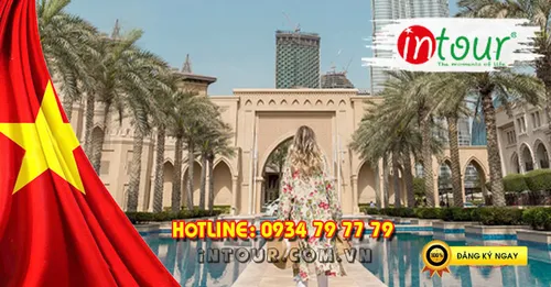 Tour Du Lịch Dubai - Abu Dhabi - Sharjah - Ajman - Oman 7 Ngày 6 Đêm  Lễ 30/4/2025