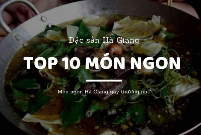 Top những món ngon nổi tiếng ở Hà Giang