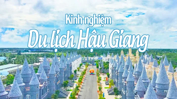 Giá vé các điểm tham quan tại Hậu Giang mới nhất